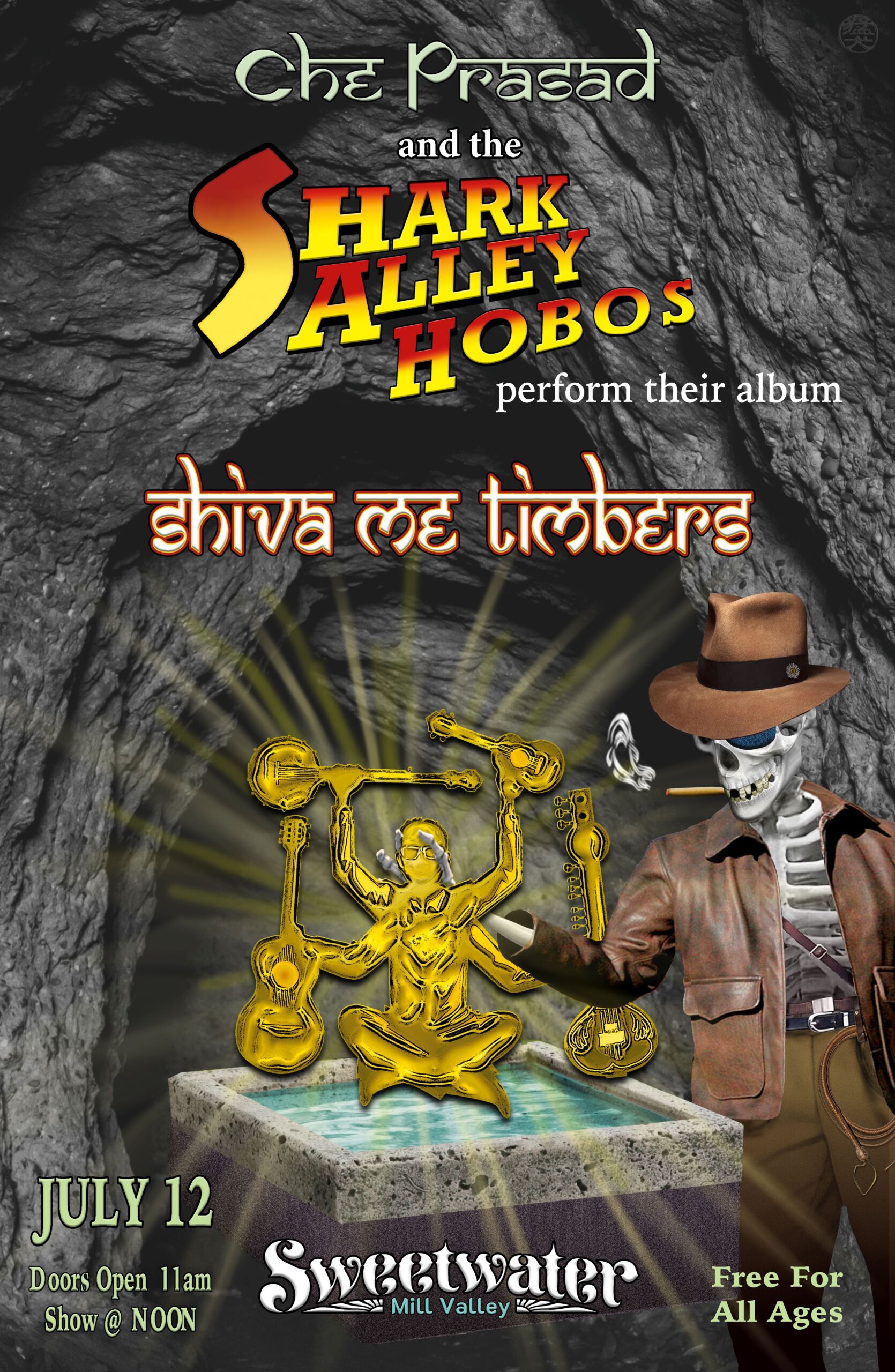 Free show!  Che Prasad and the Shark Alley Hobos “Shiva Me Timbers”