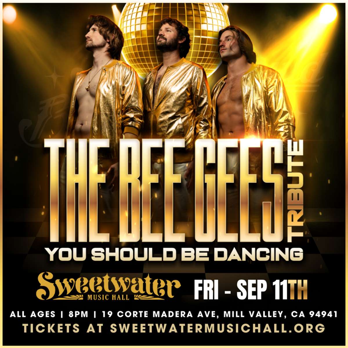 You Should Be Dancing: A Tribute to the Bee Gees–SOLD OUT